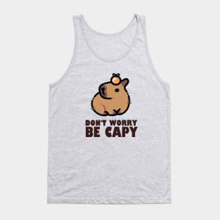 Don't Worry Be Capy - Capybara Tank Top